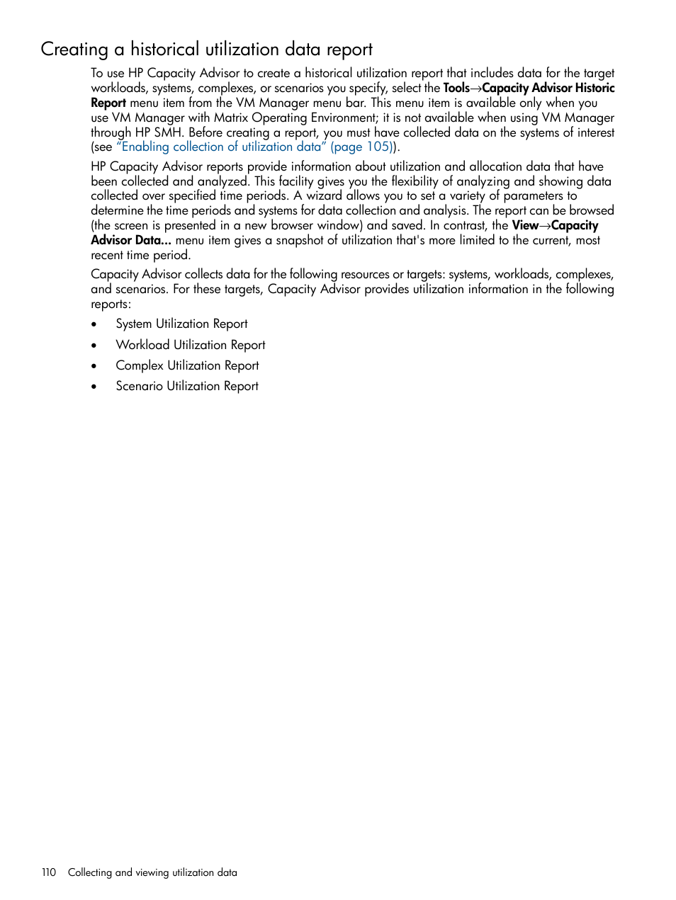 Creating a historical utilization data report | HP Matrix Operating Environment Software User Manual | Page 110 / 128