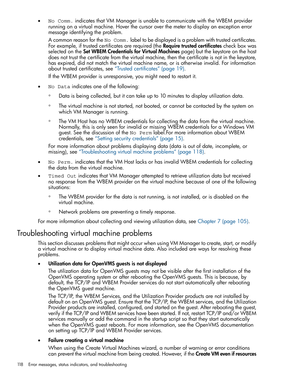 Troubleshooting virtual machine problems, Troubleshooting | HP Matrix Operating Environment Software User Manual | Page 118 / 128