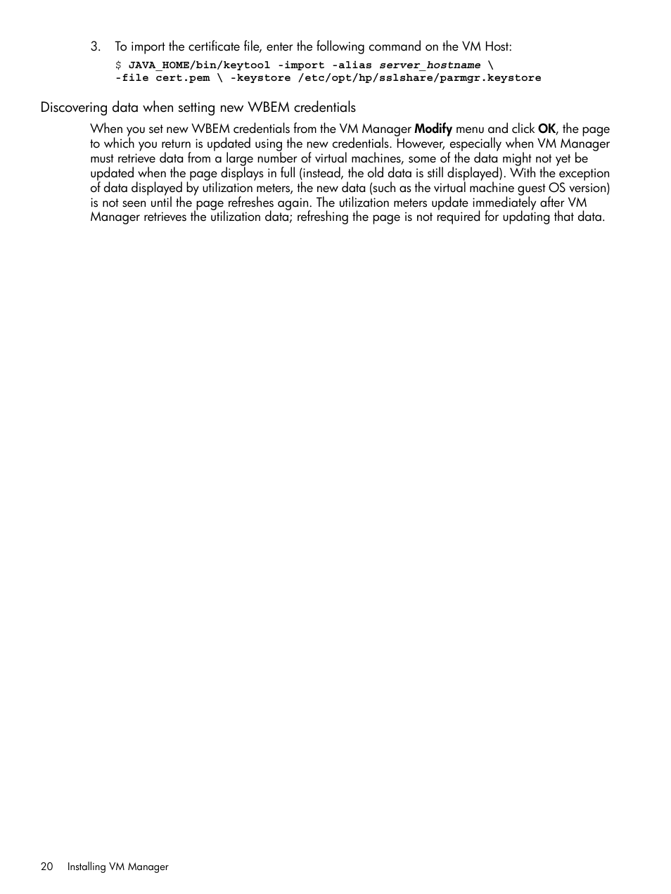 Discovering data when setting new wbem credentials | HP Matrix Operating Environment Software User Manual | Page 20 / 128