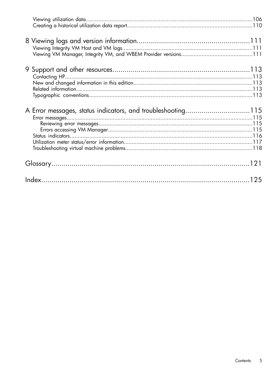 8 viewing logs and version information, 9 support and other resources, Glossary index | HP Matrix Operating Environment Software User Manual | Page 5 / 128