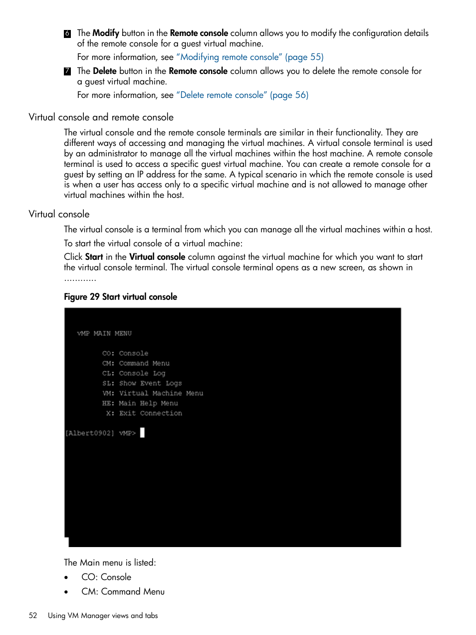 Virtual console and remote console, Virtual console, Virtual console and remote console virtual console | HP Matrix Operating Environment Software User Manual | Page 52 / 128