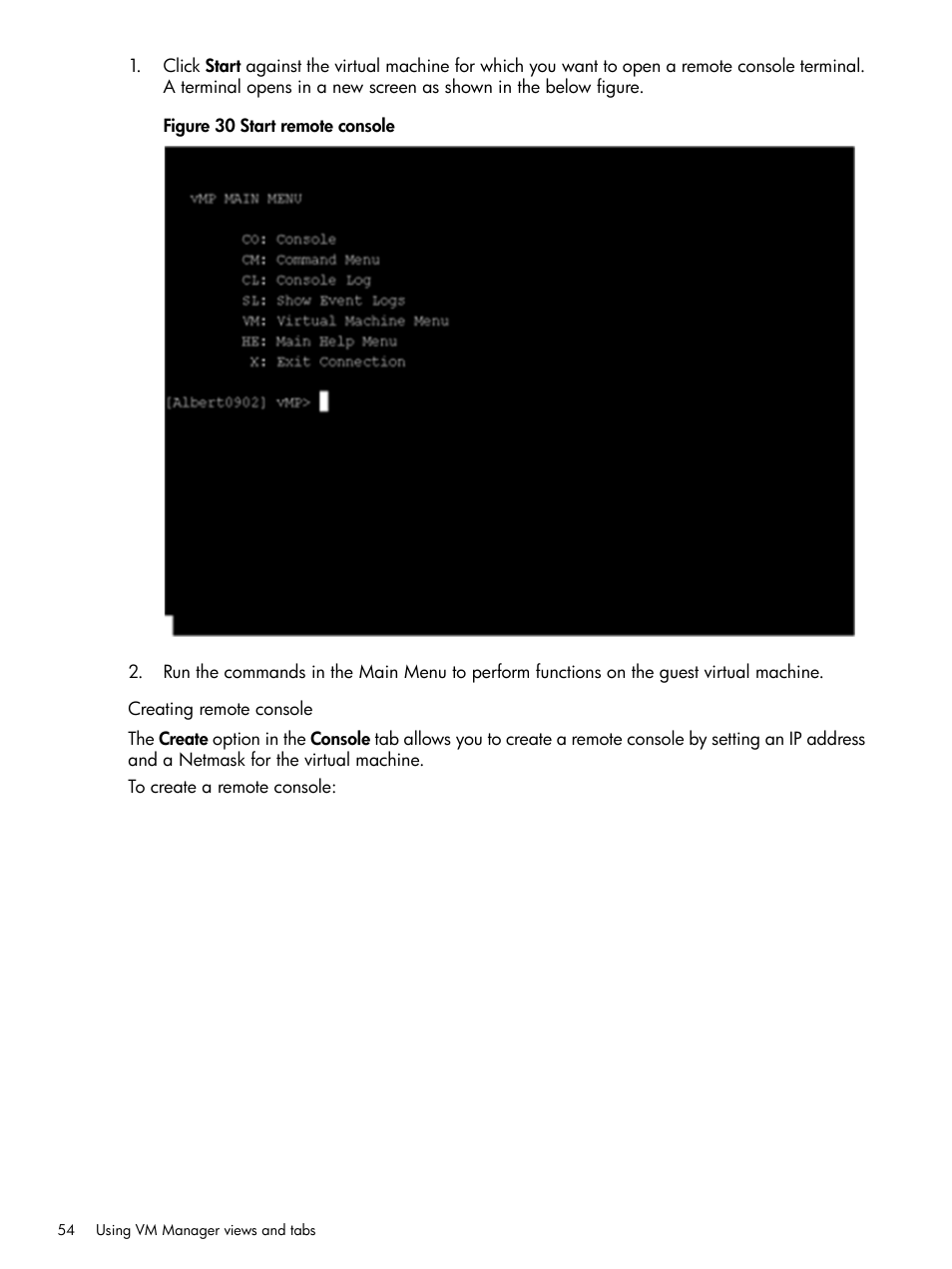 Creating remote console | HP Matrix Operating Environment Software User Manual | Page 54 / 128