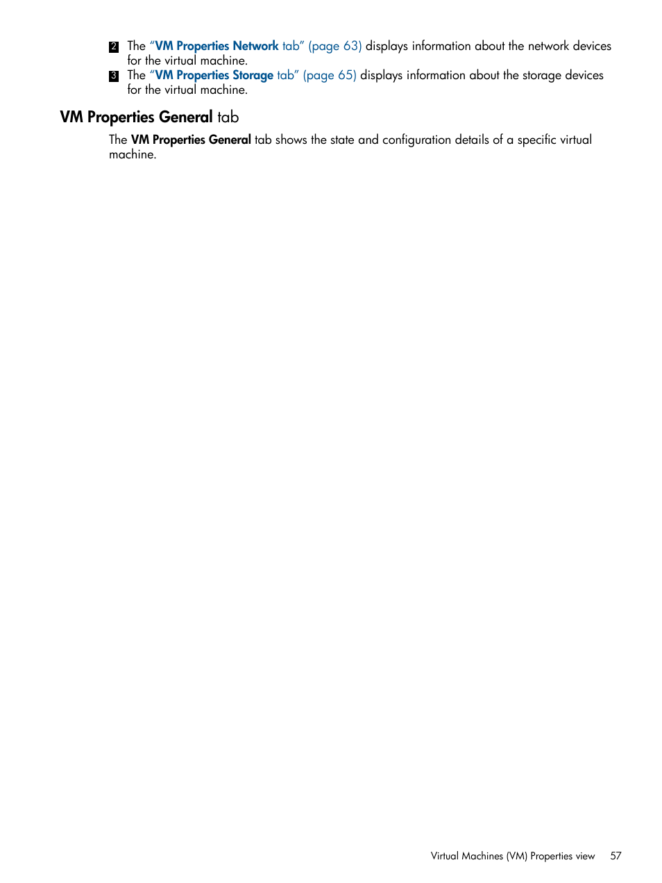Vm properties general tab | HP Matrix Operating Environment Software User Manual | Page 57 / 128