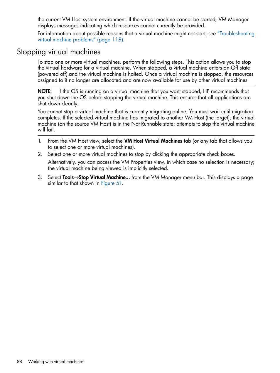 Stopping virtual machines | HP Matrix Operating Environment Software User Manual | Page 88 / 128