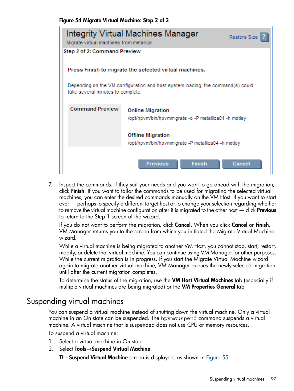 Suspending virtual machines | HP Matrix Operating Environment Software User Manual | Page 97 / 128