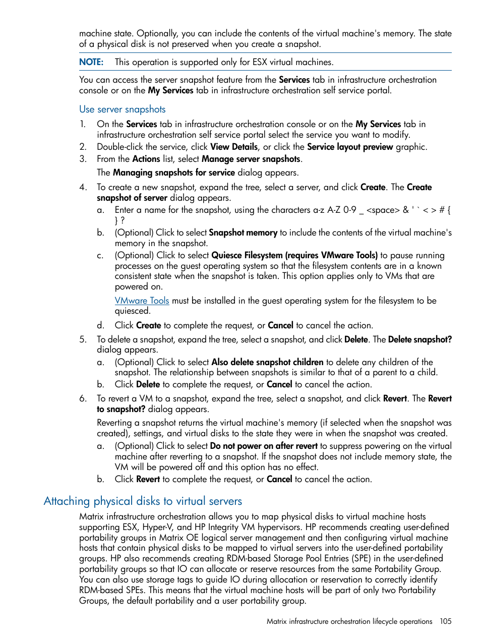 Attaching physical disks to virtual servers | HP Matrix Operating Environment Software User Manual | Page 105 / 232