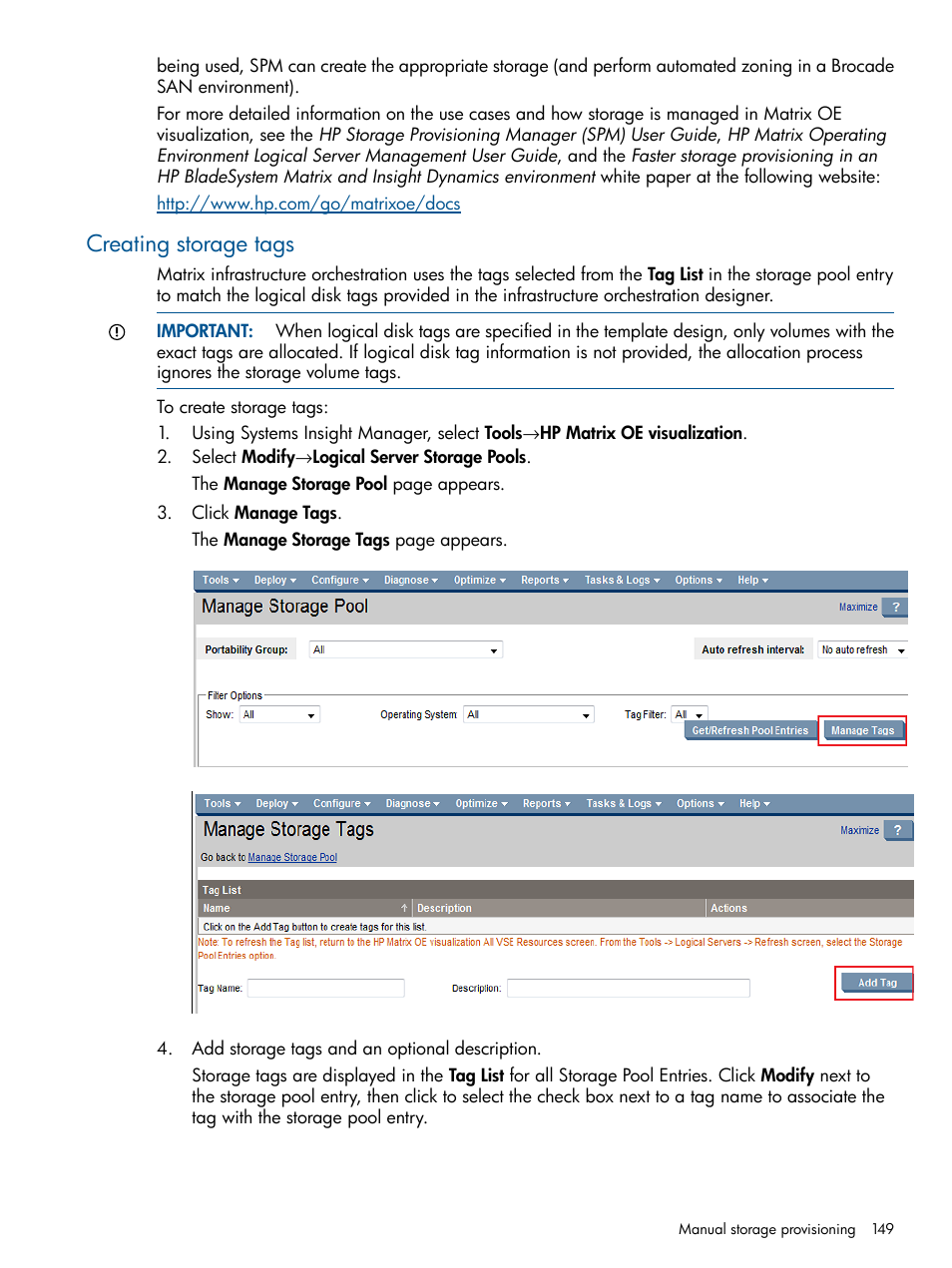 Creating storage tags | HP Matrix Operating Environment Software User Manual | Page 149 / 232