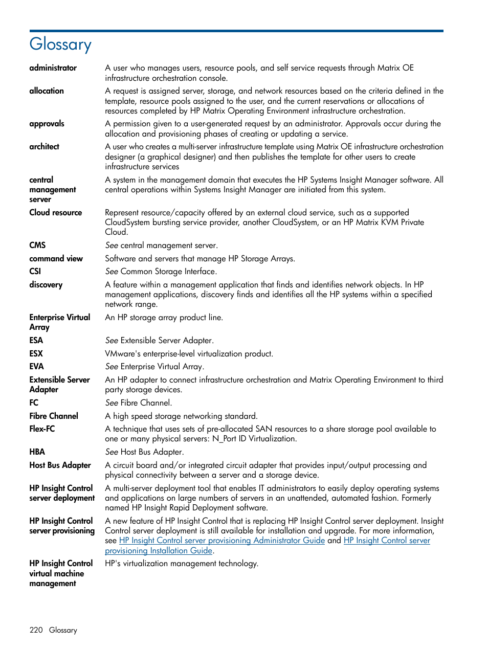 Glossary, Administrator | HP Matrix Operating Environment Software User Manual | Page 220 / 232
