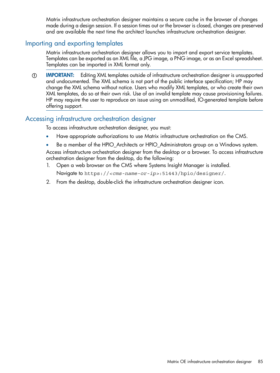 Importing and exporting templates, Accessing infrastructure orchestration designer | HP Matrix Operating Environment Software User Manual | Page 85 / 232