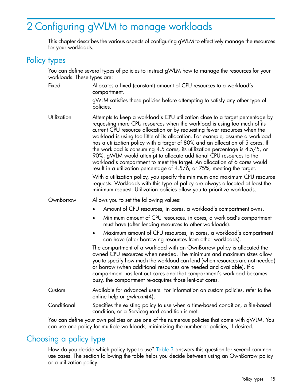 2 configuring gwlm to manage workloads, Policy types, Choosing a policy type | Policy types choosing a policy type | HP Matrix Operating Environment Software User Manual | Page 15 / 66