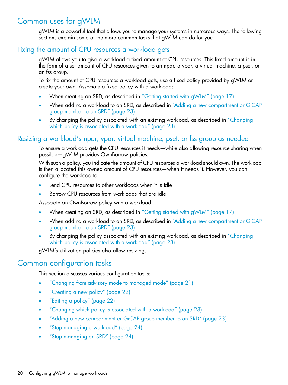Common uses for gwlm, Fixing the amount of cpu resources a workload gets, Common configuration tasks | HP Matrix Operating Environment Software User Manual | Page 20 / 66