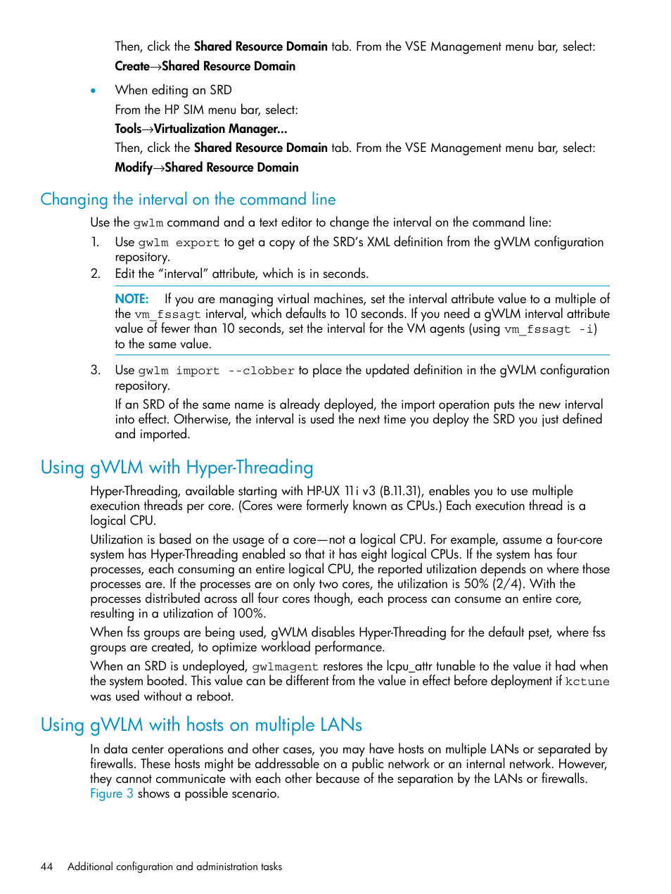 Changing the interval on the command line, Using gwlm with hyper-threading, Using gwlm with hosts on multiple lans | HP Matrix Operating Environment Software User Manual | Page 44 / 66