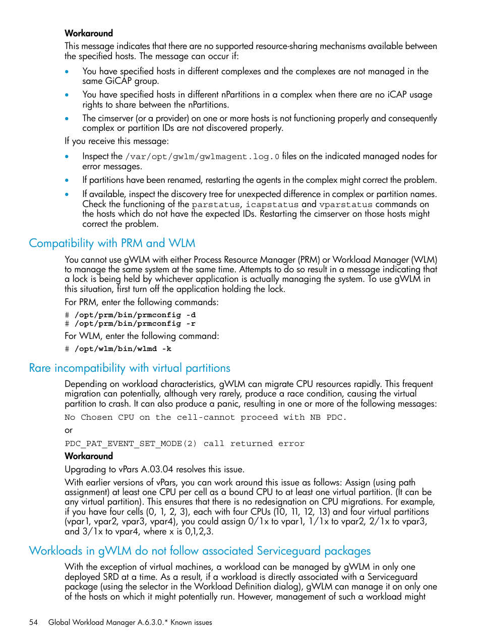 Compatibility with prm and wlm, Rare incompatibility with virtual partitions | HP Matrix Operating Environment Software User Manual | Page 54 / 66