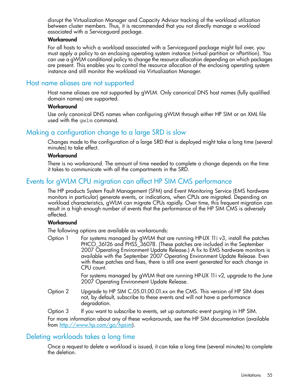 Host name aliases are not supported, Deleting workloads takes a long time | HP Matrix Operating Environment Software User Manual | Page 55 / 66