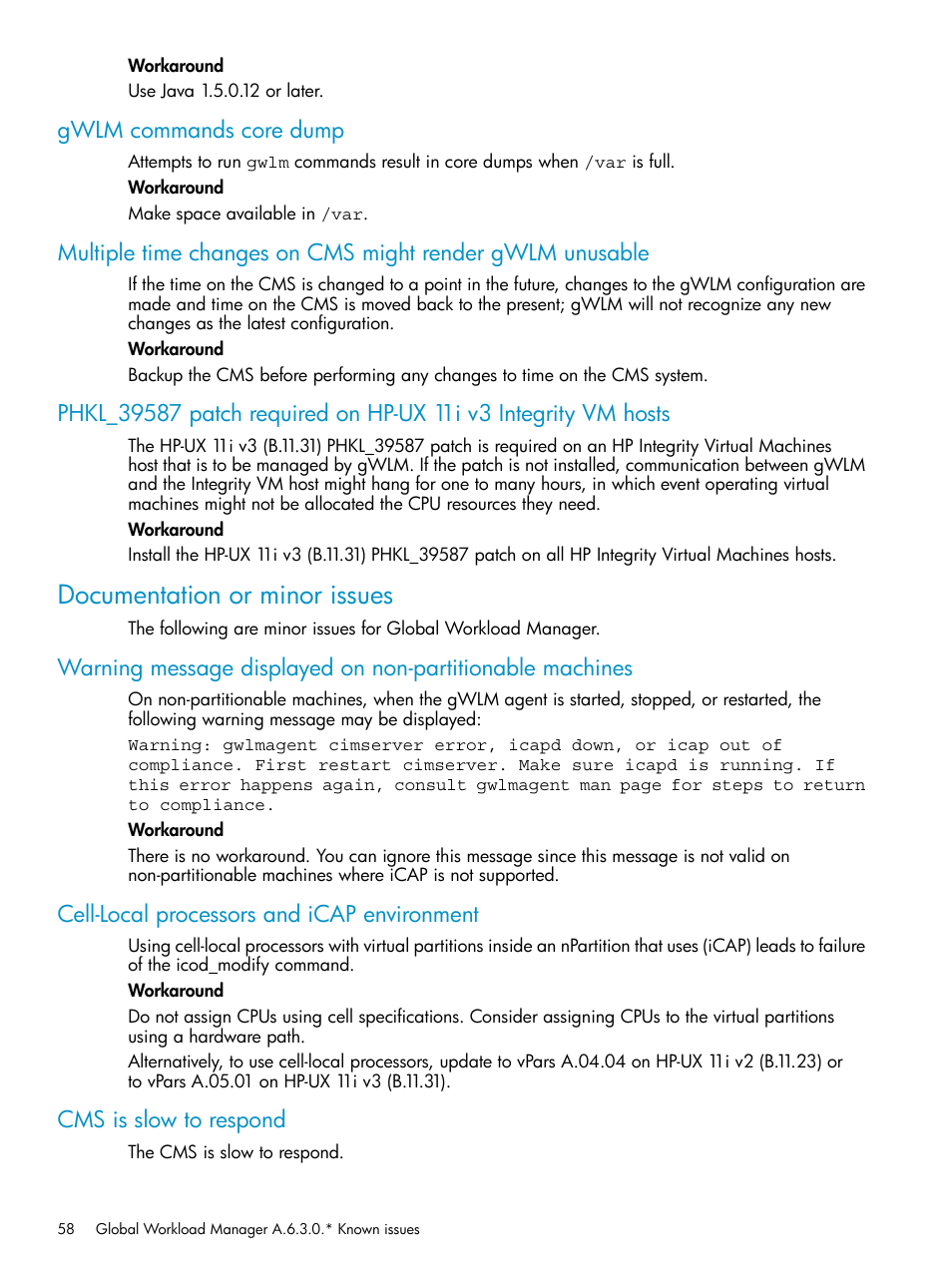 Gwlm commands core dump, Documentation or minor issues, Cell-local processors and icap environment | Cms is slow to respond | HP Matrix Operating Environment Software User Manual | Page 58 / 66