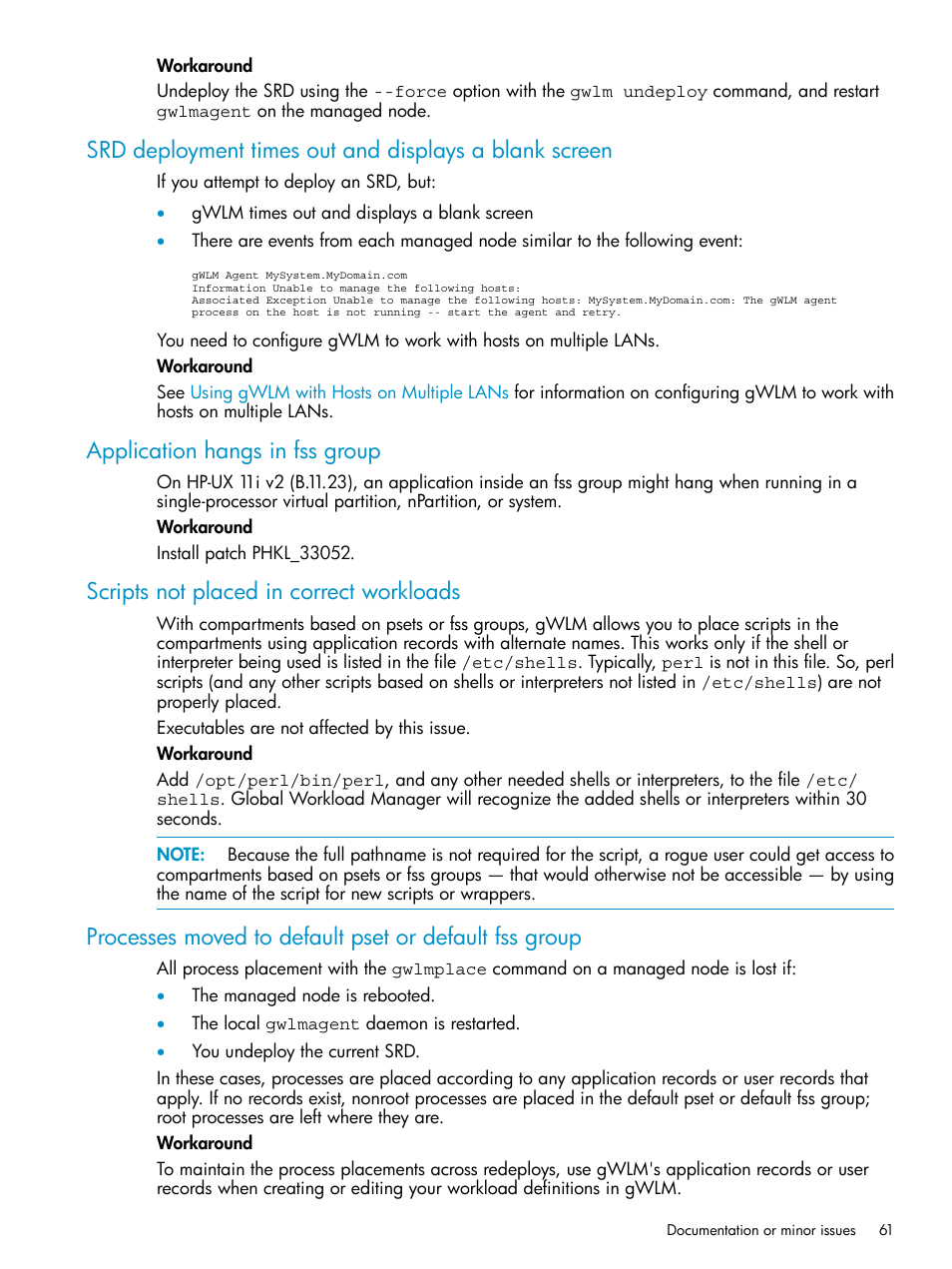 Application hangs in fss group, Scripts not placed in correct workloads | HP Matrix Operating Environment Software User Manual | Page 61 / 66