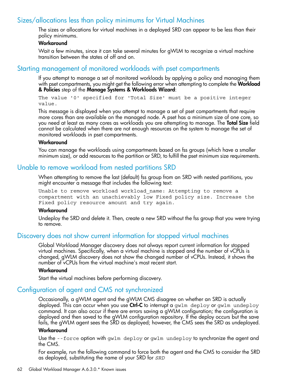 Configuration of agent and cms not synchronized | HP Matrix Operating Environment Software User Manual | Page 62 / 66