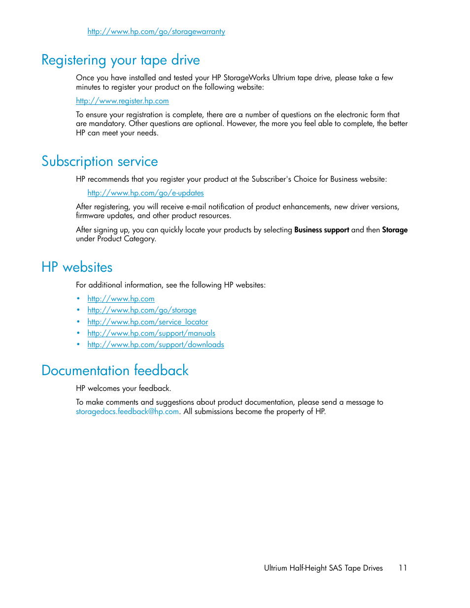 Registering your tape drive, Subscription service, Hp websites | Documentation feedback, 11 subscription service, 11 hp websites, 11 documentation feedback | HP StoreEver Ultrium Tape Drives User Manual | Page 11 / 76