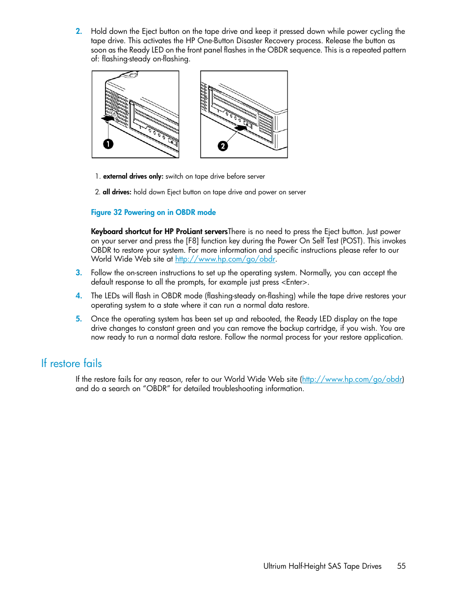 If restore fails, Powering on in obdr mode | HP StoreEver Ultrium Tape Drives User Manual | Page 55 / 76