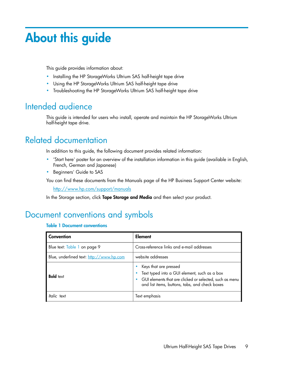 About this guide, Intended audience, Related documentation | Document conventions and symbols, 9 related documentation, 9 document conventions and symbols, Document conventions | HP StoreEver Ultrium Tape Drives User Manual | Page 9 / 76