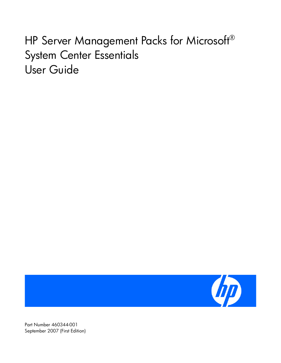 HP Server Management Packs for Microsoft System Center Essentials User Manual | 86 pages