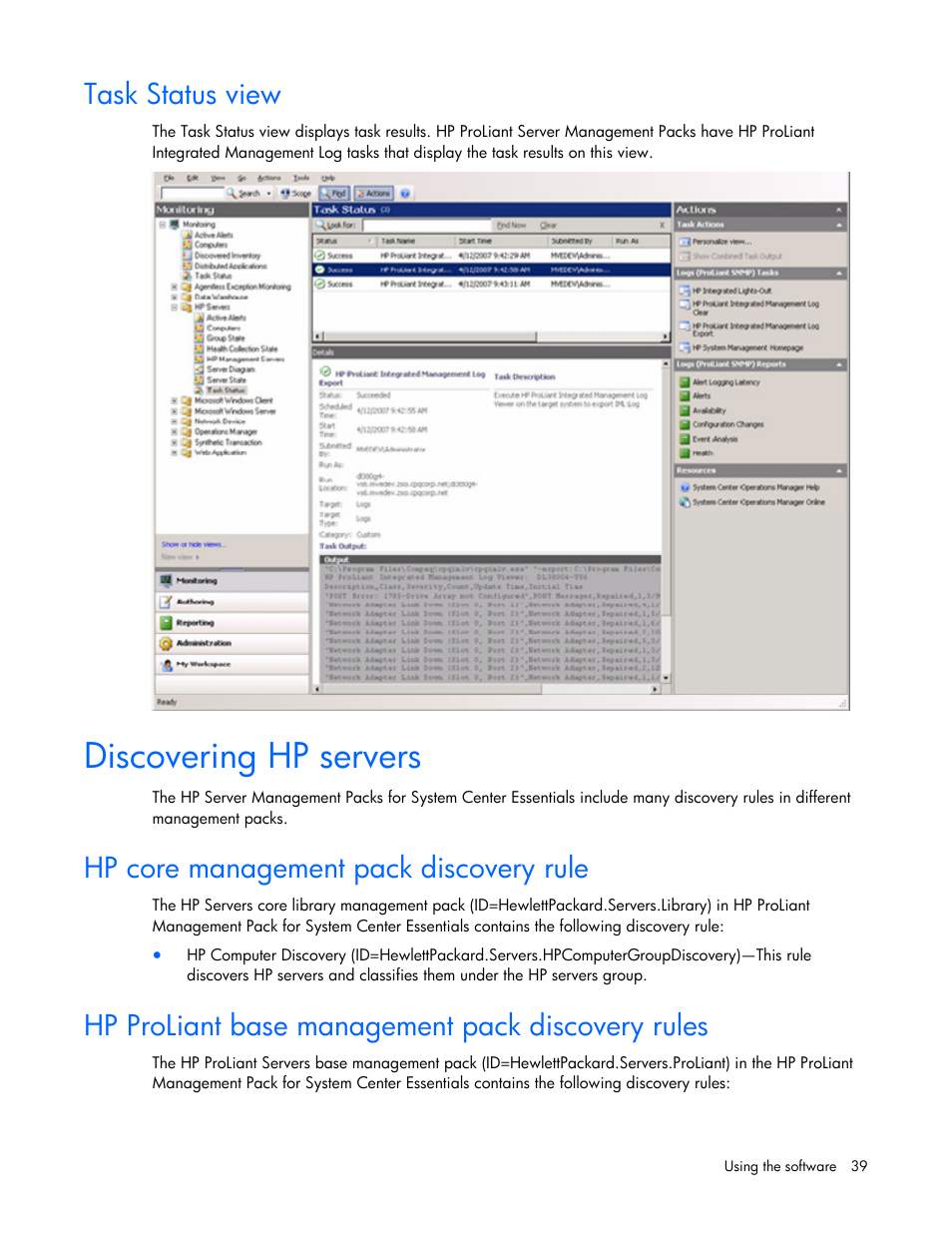 Task status view, Discovering hp servers, Hp core management pack discovery rule | Hp proliant base management pack discovery rules | HP Server Management Packs for Microsoft System Center Essentials User Manual | Page 39 / 86