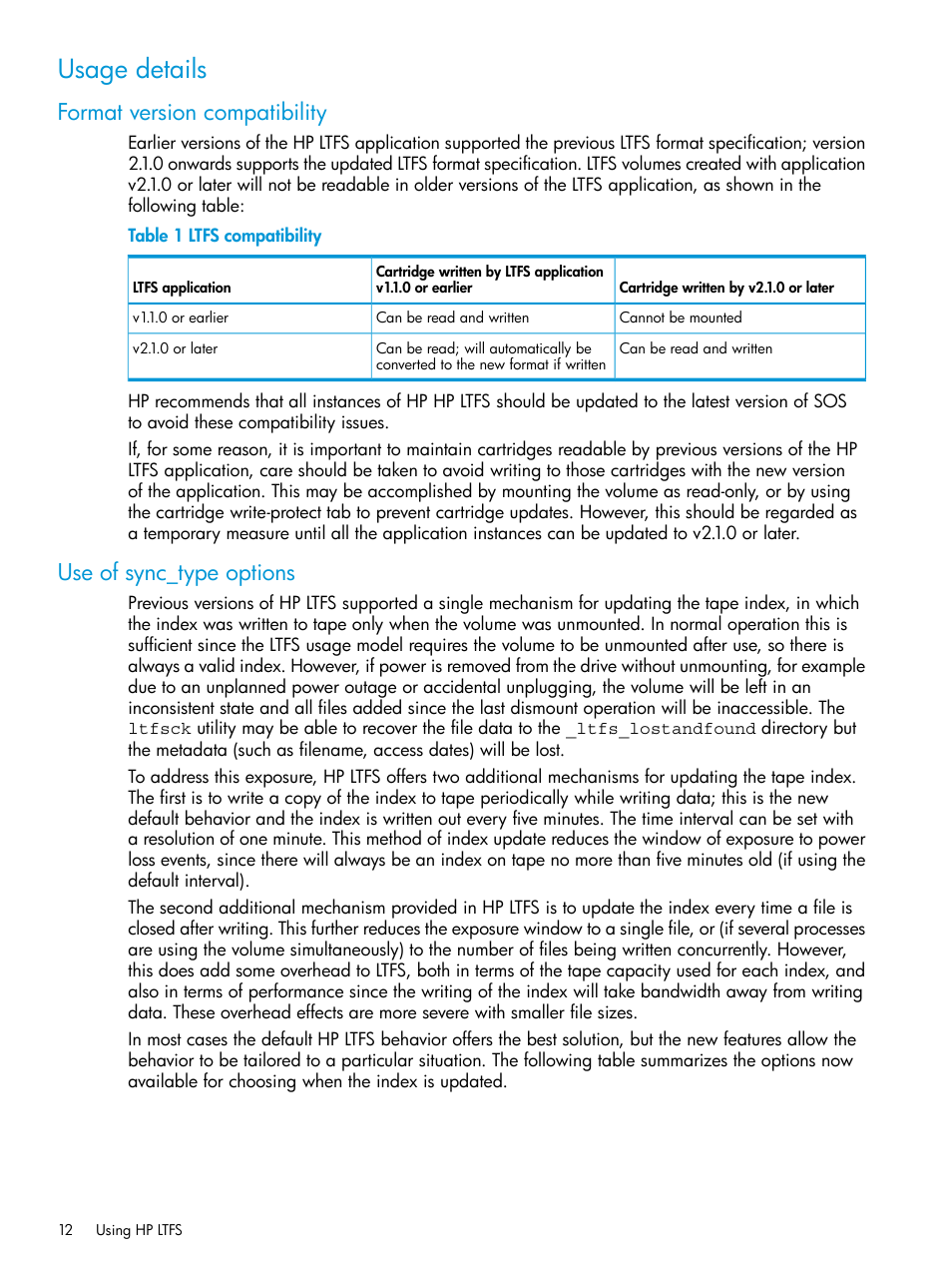 Usage details, Format version compatibility, Use of sync_type options | HP StoreEver Ultrium Tape Drives User Manual | Page 12 / 20