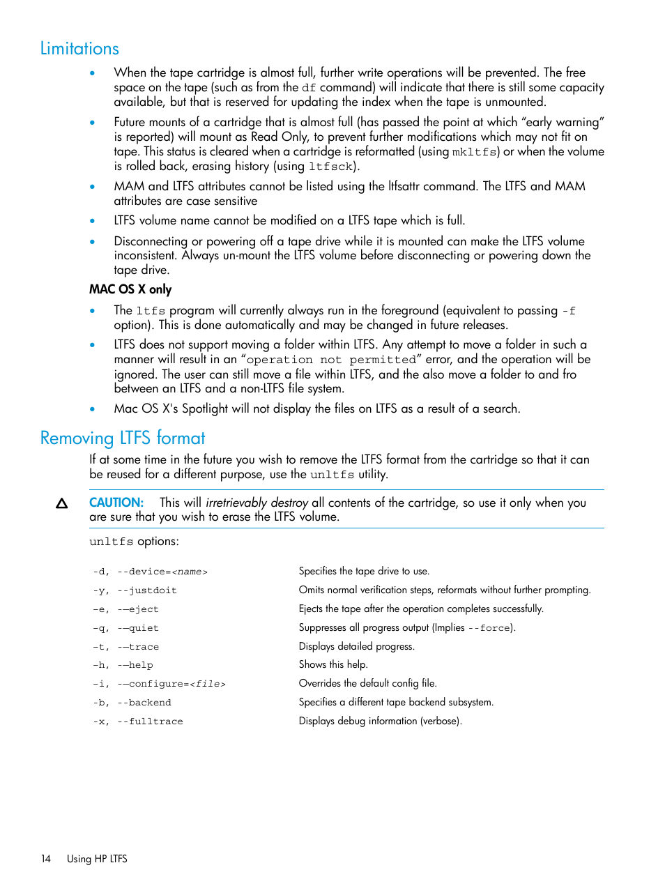 Limitations, Removing ltfs format, Limitations removing ltfs format | HP StoreEver Ultrium Tape Drives User Manual | Page 14 / 20