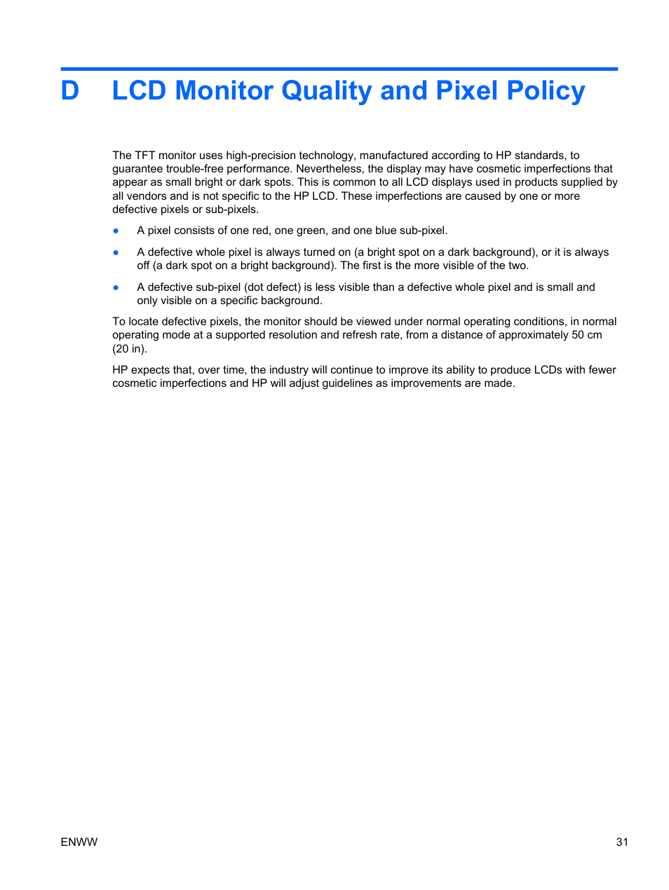 Lcd monitor quality and pixel policy, Appendix d lcd monitor quality and pixel policy, Dlcd monitor quality and pixel policy | HP L1506x 15-inch Non-Touch Monitor User Manual | Page 37 / 37