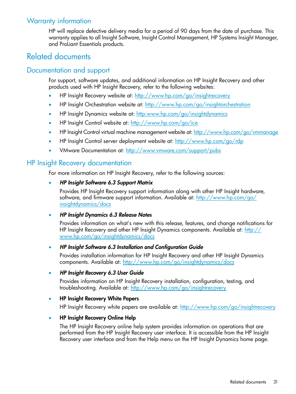 Warranty information, Related documents, Documentation and support | Hp insight recovery documentation | HP Matrix Operating Environment Software User Manual | Page 31 / 33