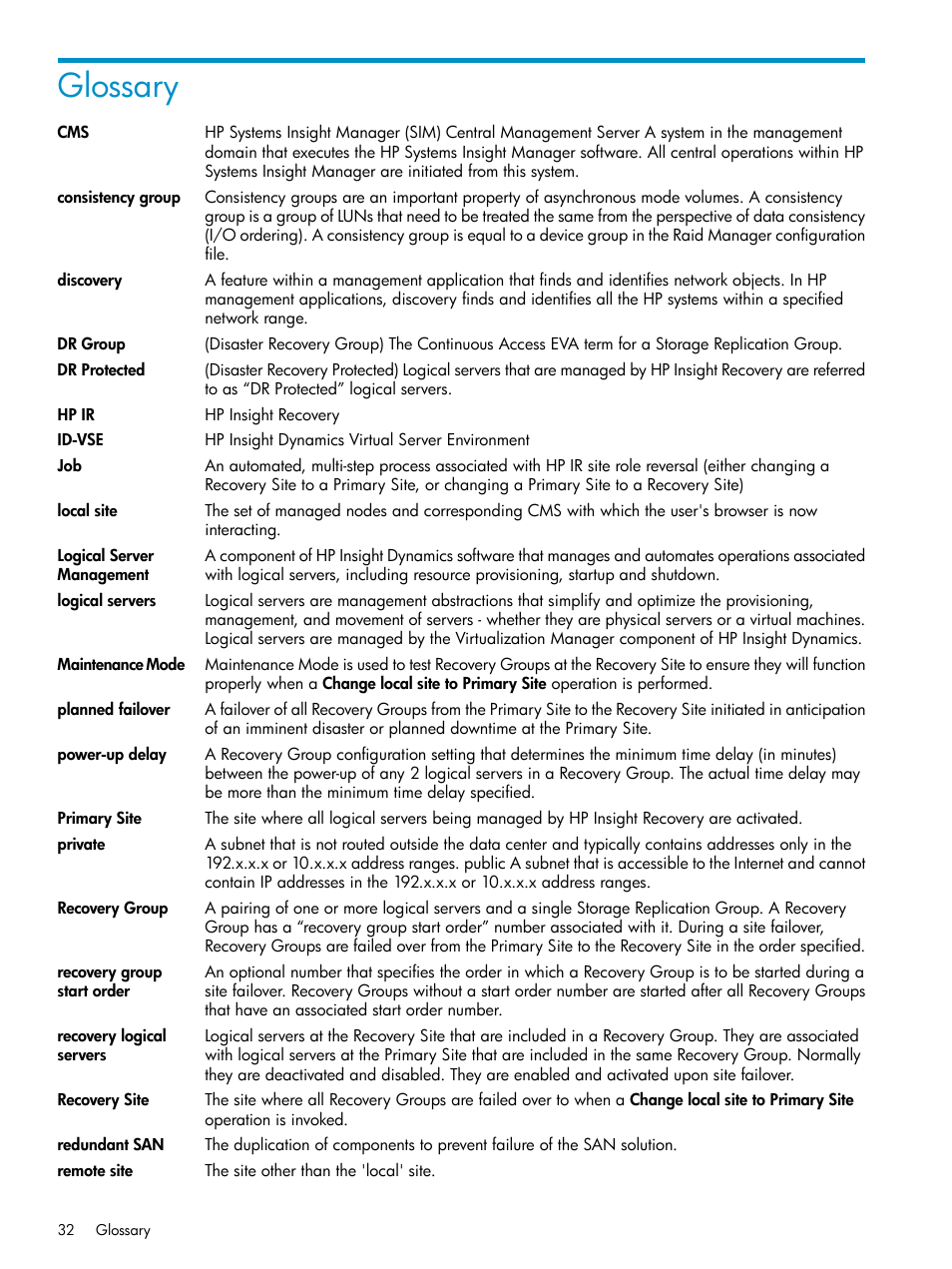 Glossary, Logical servers, Dr protected | Primary site, Recovery site, Recovery group | HP Matrix Operating Environment Software User Manual | Page 32 / 33