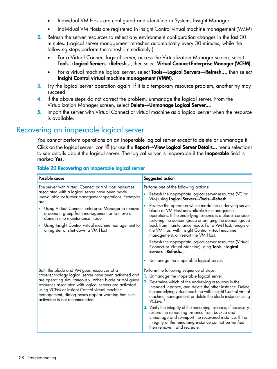 Recovering an inoperable logical server | HP Matrix Operating Environment Software User Manual | Page 108 / 136