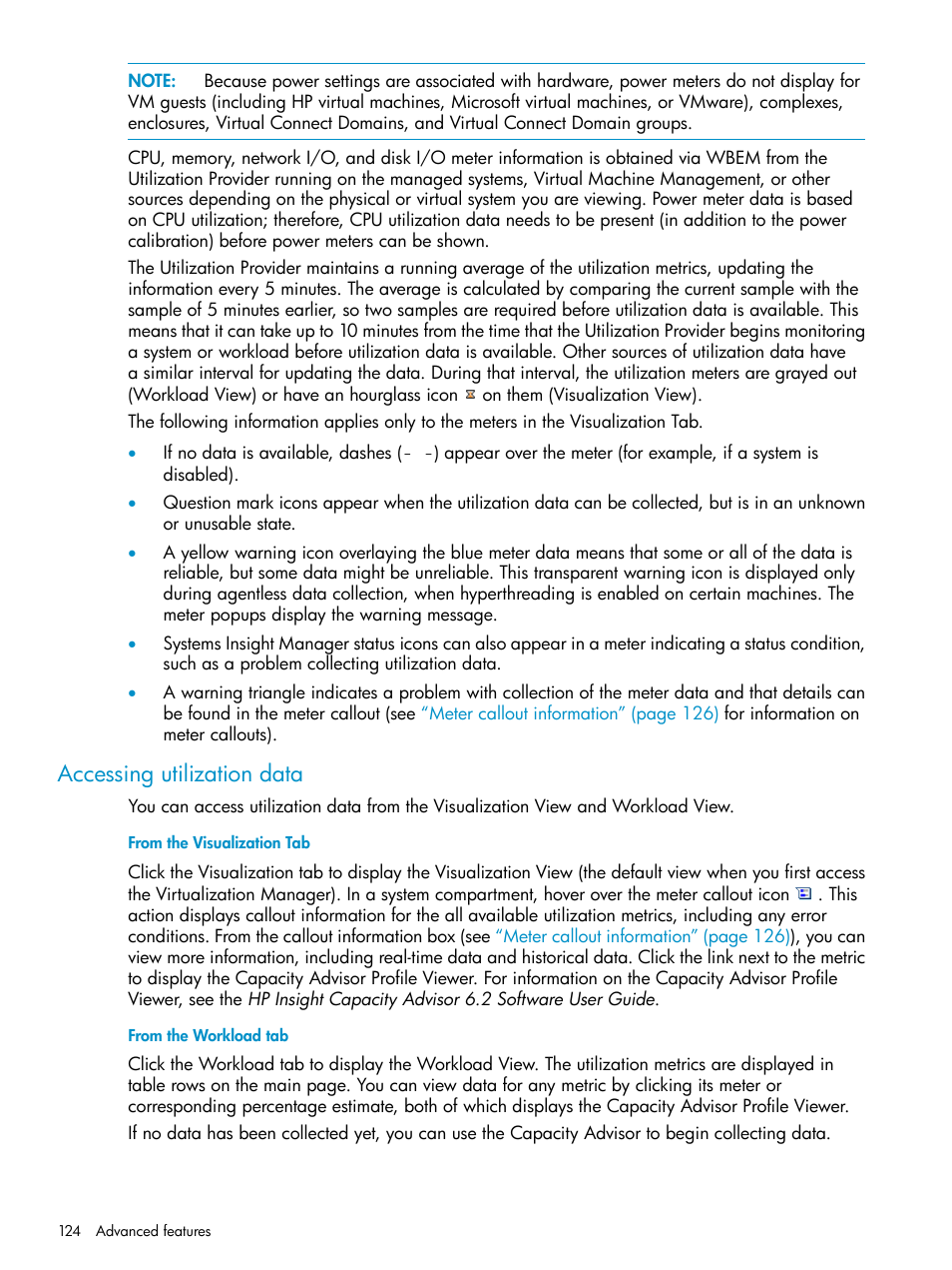 Accessing utilization data | HP Matrix Operating Environment Software User Manual | Page 124 / 136