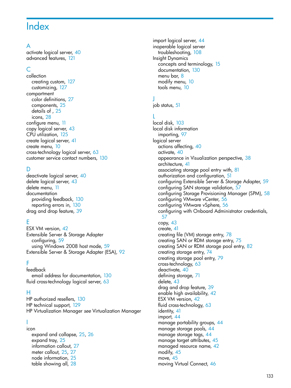 Index | HP Matrix Operating Environment Software User Manual | Page 133 / 136
