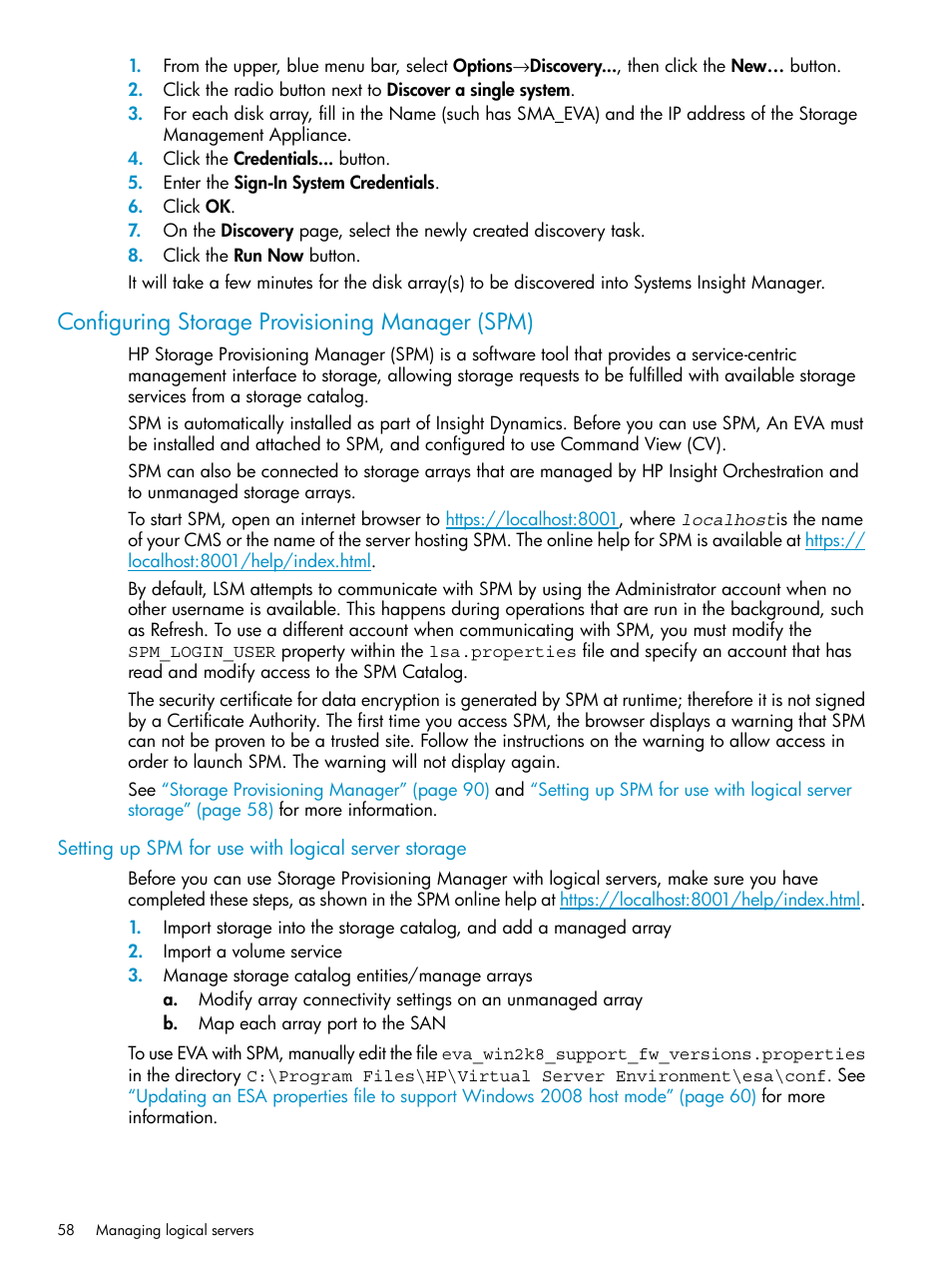 Configuring storage provisioning manager (spm), Setting up spm for use with logical server storage | HP Matrix Operating Environment Software User Manual | Page 58 / 136