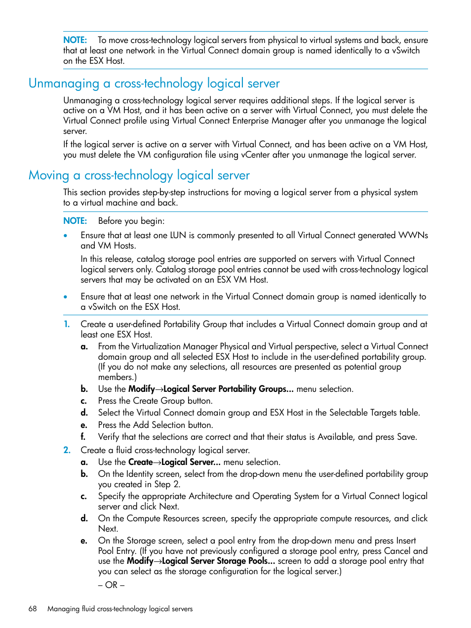 Unmanaging a cross-technology logical server, Moving a cross-technology logical server | HP Matrix Operating Environment Software User Manual | Page 68 / 136