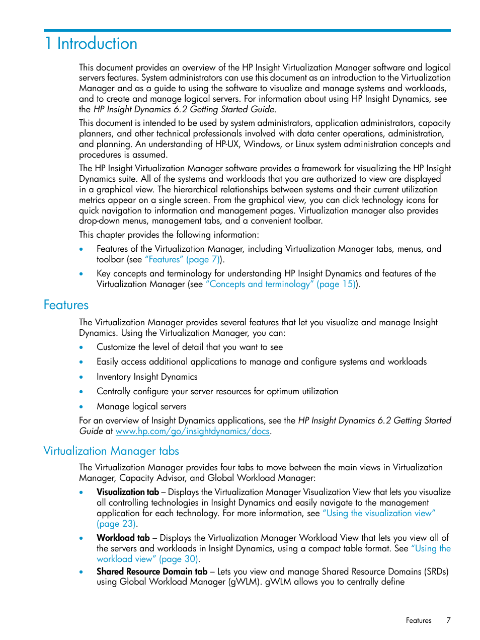 1 introduction, Features, Virtualization manager tabs | HP Matrix Operating Environment Software User Manual | Page 7 / 136