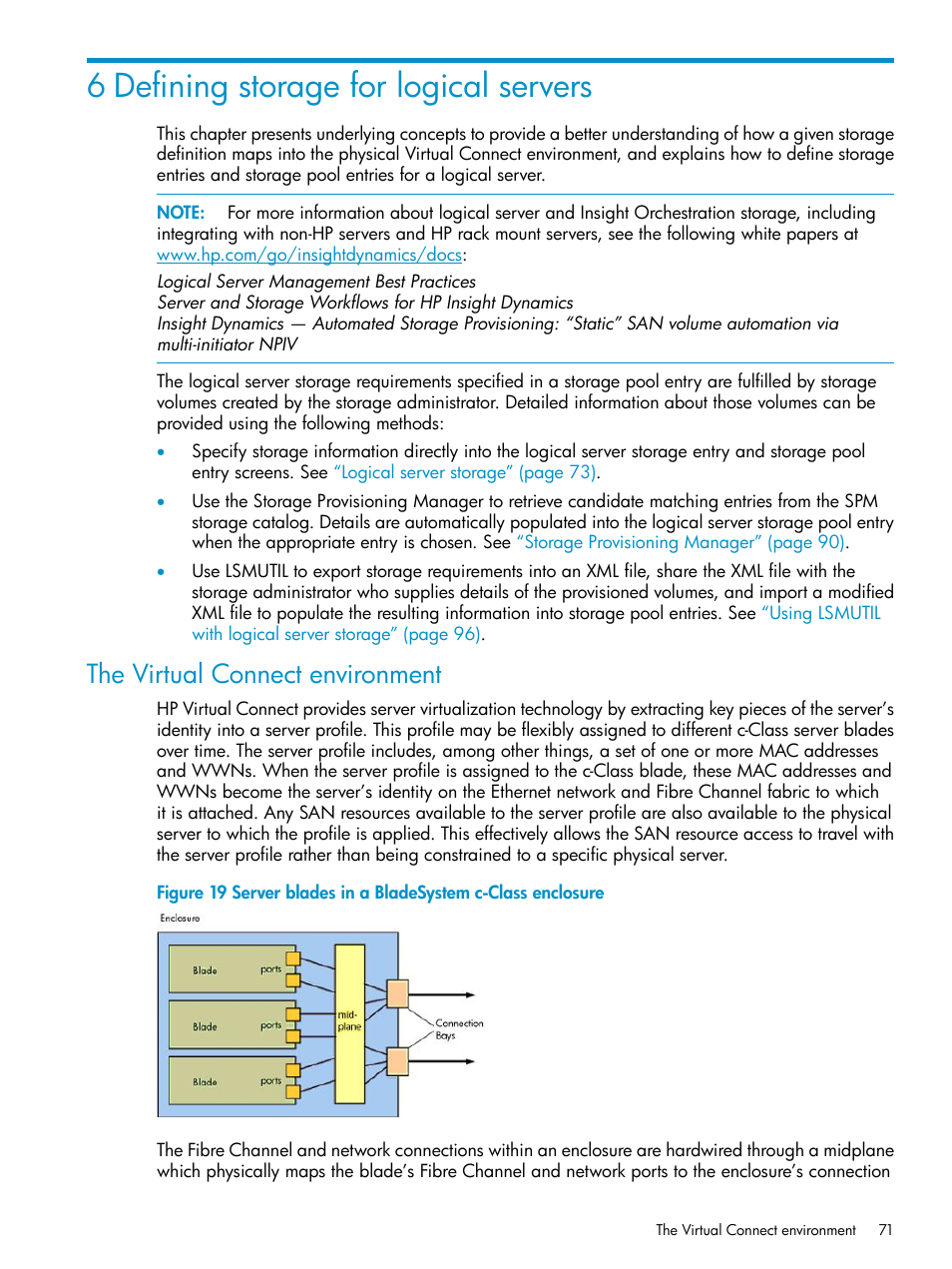 6 defining storage for logical servers, The virtual connect environment, Defining storage for logical servers | HP Matrix Operating Environment Software User Manual | Page 71 / 136