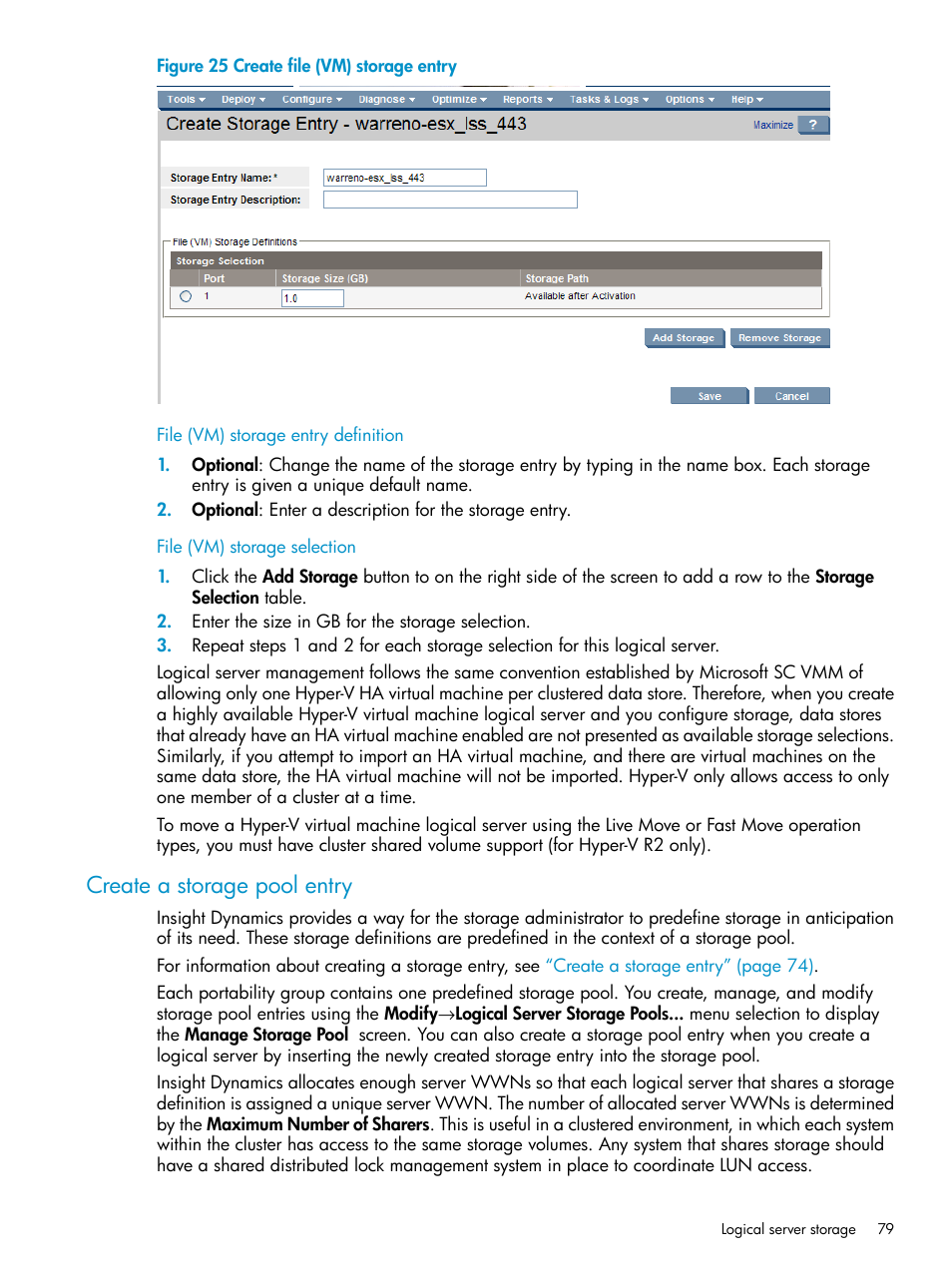 File (vm) storage entry definition, File (vm) storage selection, Create a storage pool entry | HP Matrix Operating Environment Software User Manual | Page 79 / 136