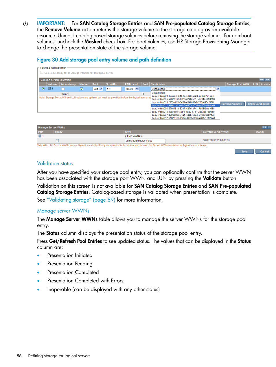 Validation status, Manage server wwns, Validation status manage server wwns | HP Matrix Operating Environment Software User Manual | Page 86 / 136