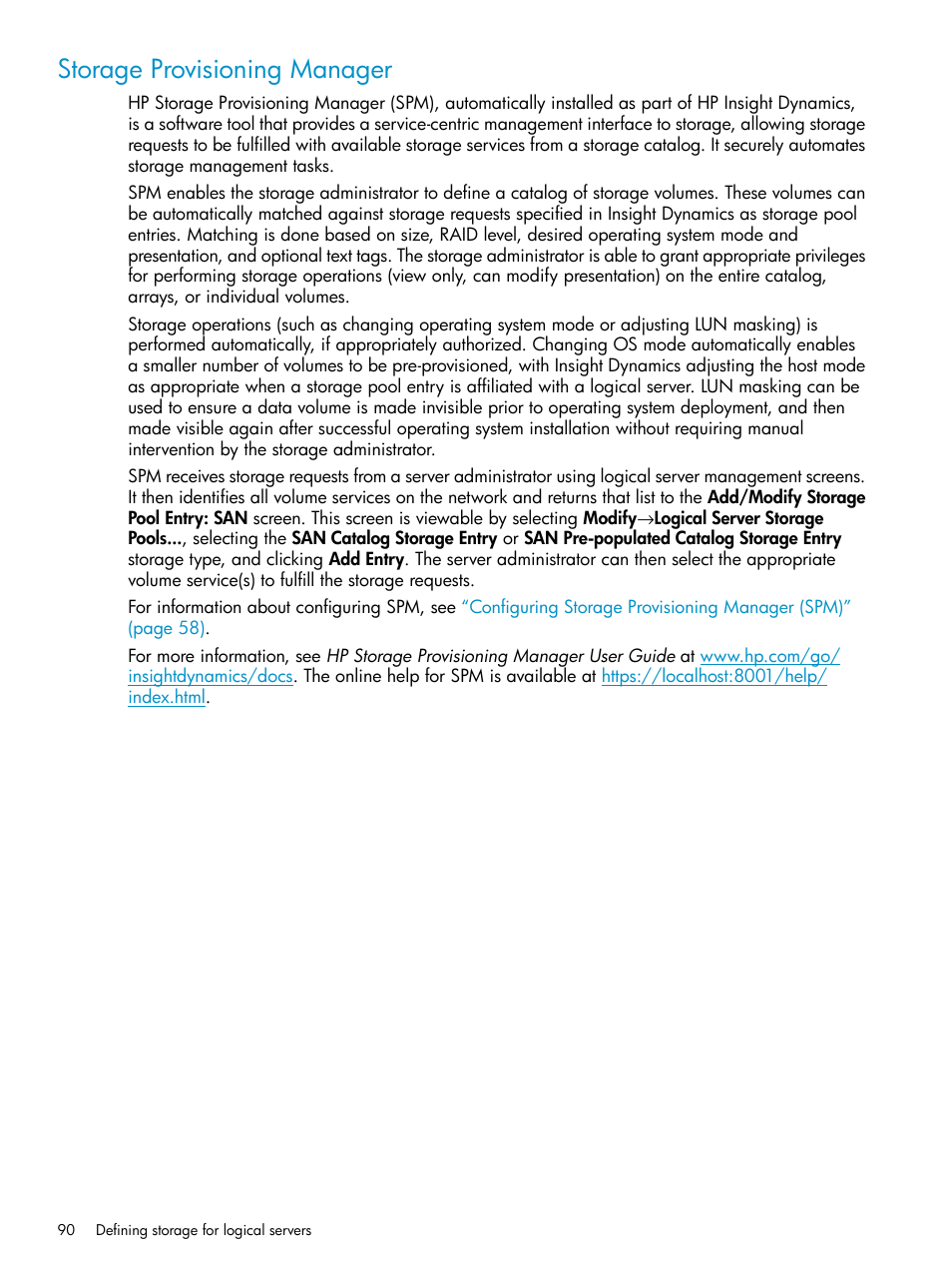 Storage provisioning manager | HP Matrix Operating Environment Software User Manual | Page 90 / 136