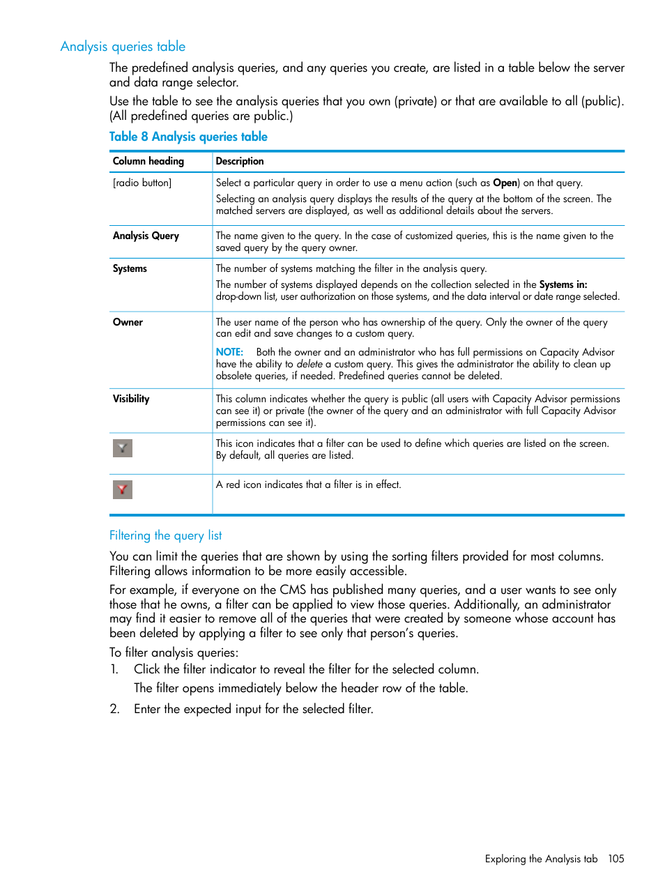 Analysis queries table, Filtering the query list | HP Matrix Operating Environment Software User Manual | Page 105 / 245