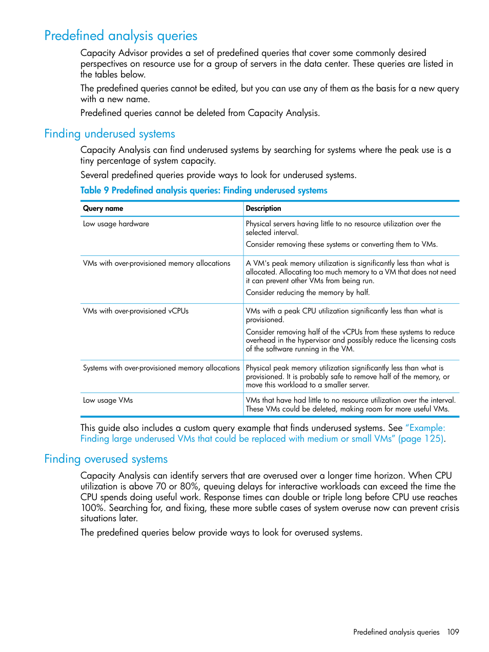 Predefined analysis queries, Finding underused systems, Finding overused systems | Finding underused systems finding overused systems | HP Matrix Operating Environment Software User Manual | Page 109 / 245