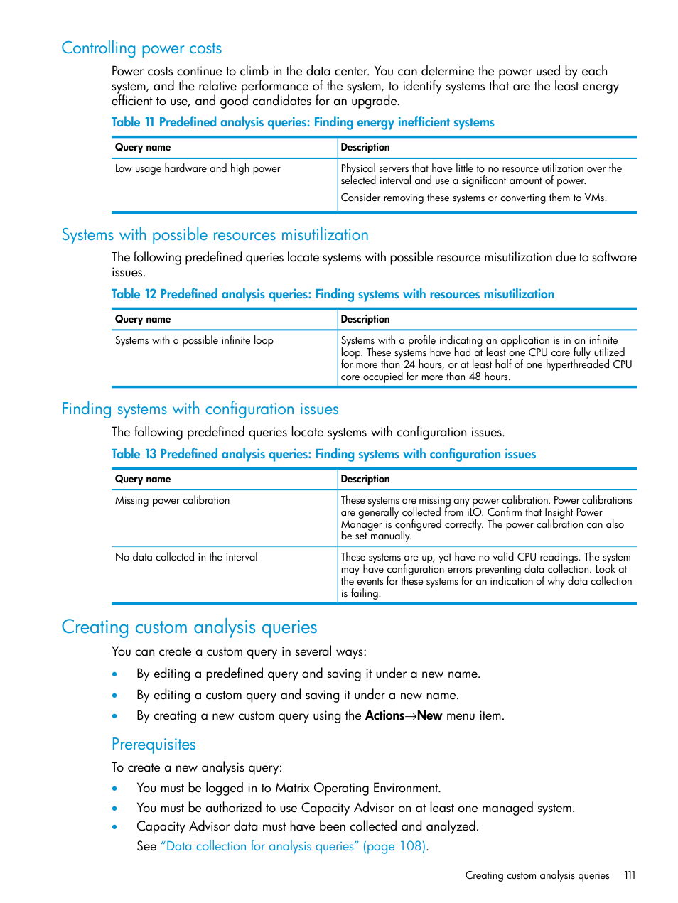 Controlling power costs, Systems with possible resources misutilization, Finding systems with configuration issues | Creating custom analysis queries, Prerequisites | HP Matrix Operating Environment Software User Manual | Page 111 / 245