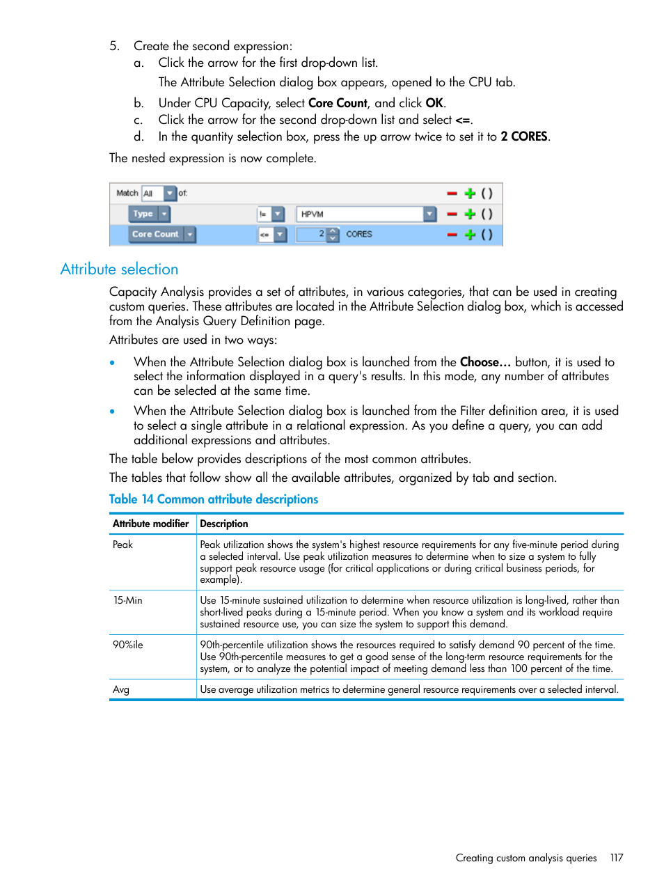 Attribute selection | HP Matrix Operating Environment Software User Manual | Page 117 / 245