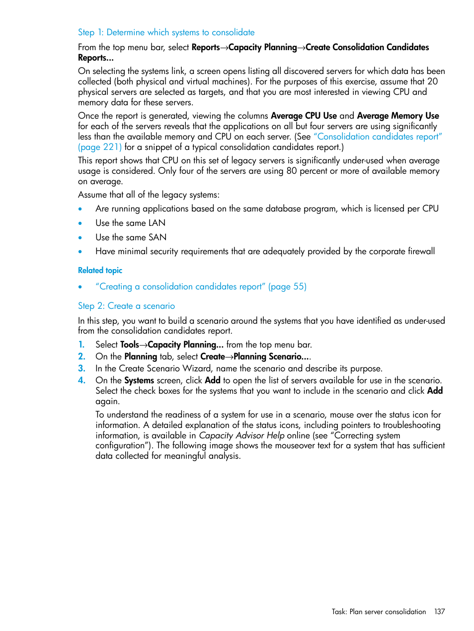 Step 1: determine which systems to consolidate, Step 2: create a scenario | HP Matrix Operating Environment Software User Manual | Page 137 / 245