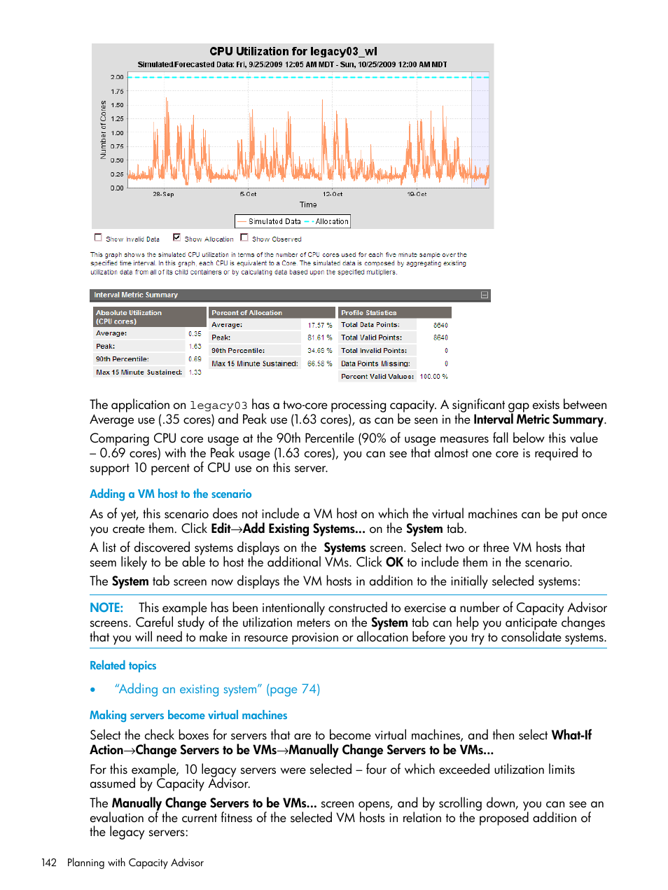 Adding a vm host to the scenario, Making servers become virtual machines | HP Matrix Operating Environment Software User Manual | Page 142 / 245