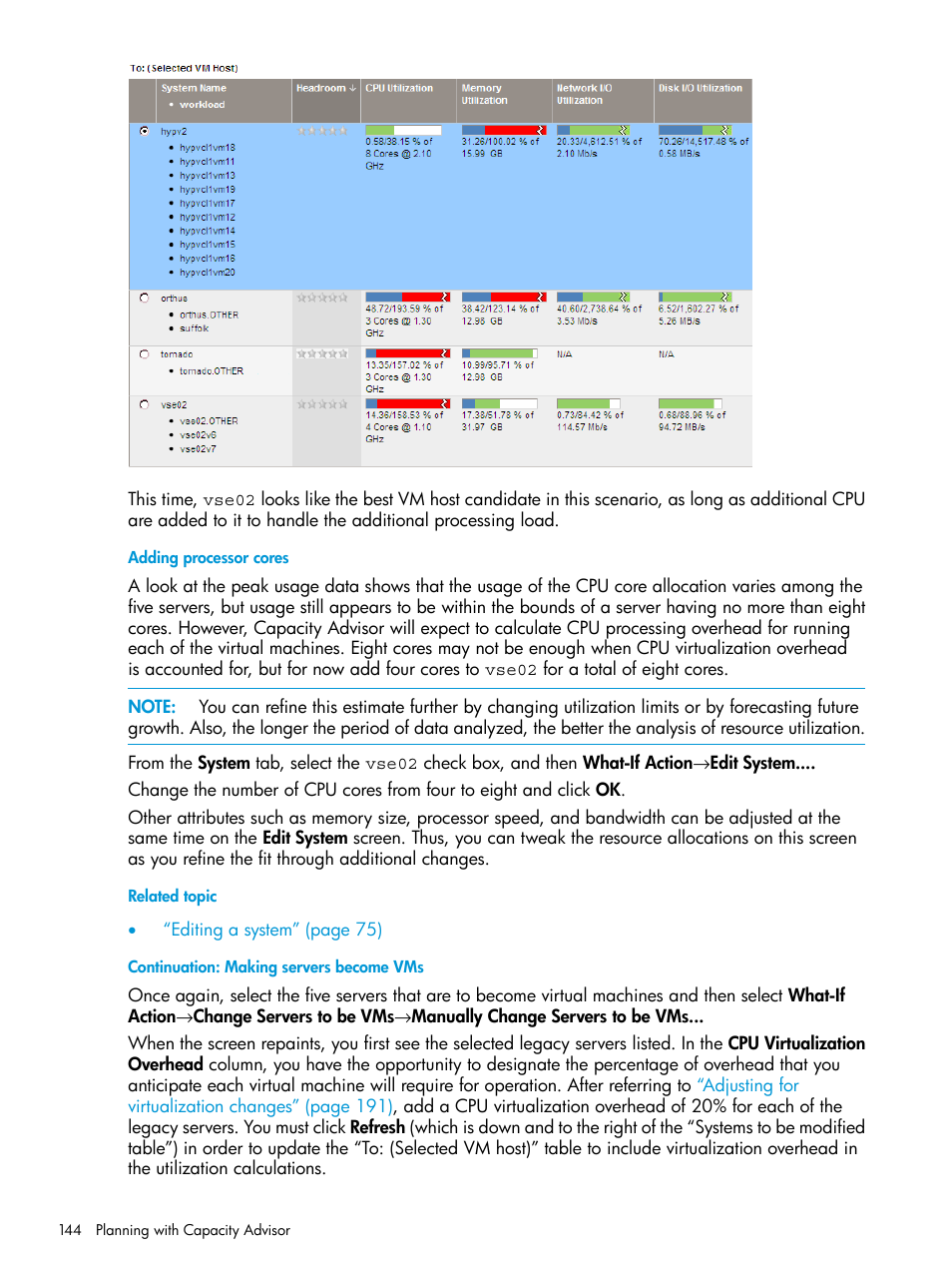 Adding processor cores, Continuation: making servers become vms | HP Matrix Operating Environment Software User Manual | Page 144 / 245