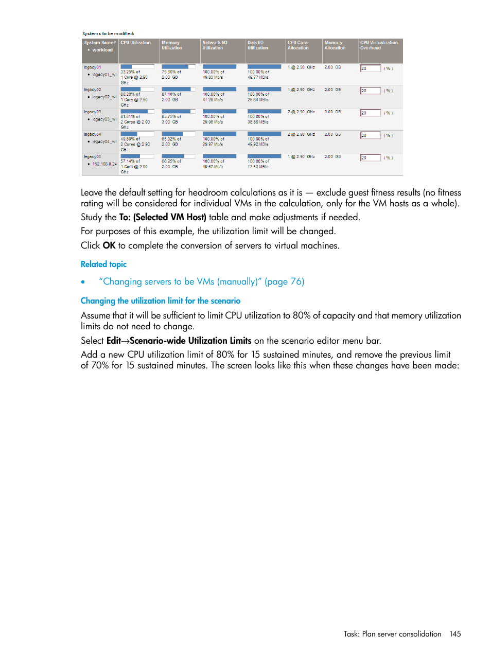 Changing the utilization limit for the scenario | HP Matrix Operating Environment Software User Manual | Page 145 / 245