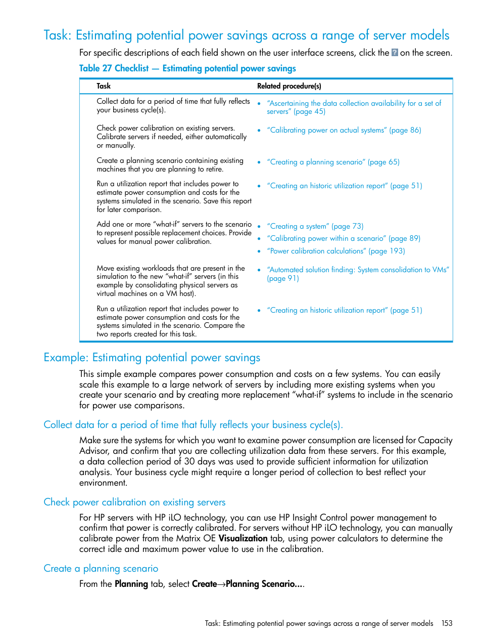 Example: estimating potential power savings, Check power calibration on existing servers, Create a planning scenario | HP Matrix Operating Environment Software User Manual | Page 153 / 245